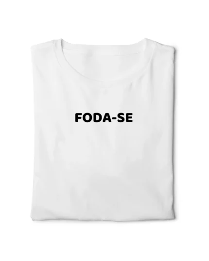 camiseta com frase engracada fod se classico dobrada nohlahzy